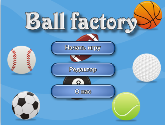 Ball Factory main menu with various sports balls and options: Start Game, Editor, About Us